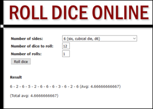 Click image for larger version

Name:	Screenshot-2017-10-24 Roll Dice Online(2).png
Views:	29
Size:	16.2 KB
ID:	7270